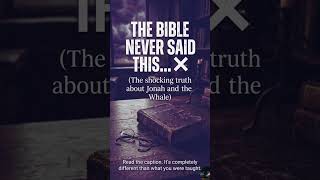 The shocking 😱 truth about Jonah and the whale#scripture#history#facts @ScriptureFactsUncovered