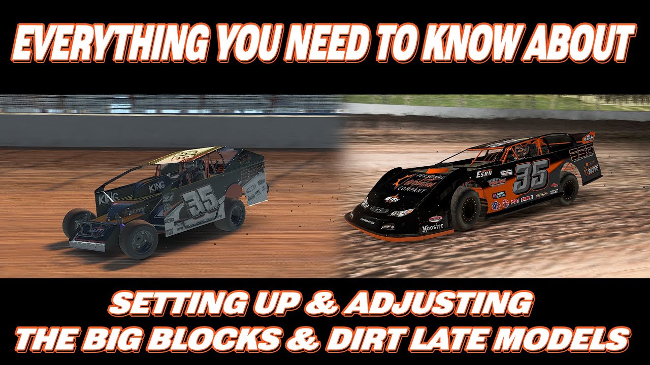 Everything You Need To Know About Setting Up And Adjusting The Dirt Late  Models And Big Blocks - Youtube