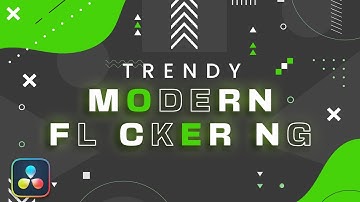Trendy Modern Flickering Letter Animation in Davinci Resolve