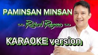 Paminsan Minsan  Richard Reynoso In Karaoke Version