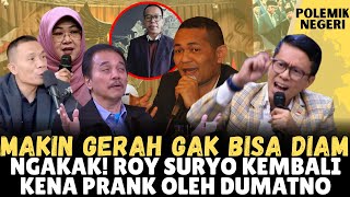 NGAKAK! Dumatno Prank Roy Suryo Lagi, Endingnya Bikin Pucat!