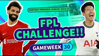 💪 FPL CHALLENGE GW30 | RULES & TIPS! | Fantasy Premier League Tips 2023/24