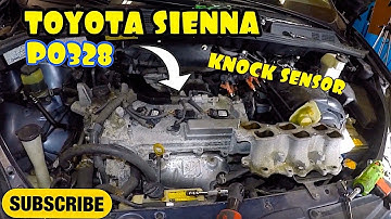 Toyota Sienna KNOCK SENSOR P0328 Bank 1 Bank 2 - p0328 toyota camry
