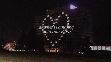 Cinta Luar biasa  (speed up)