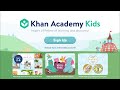 Get Started with Khan Academy Kids