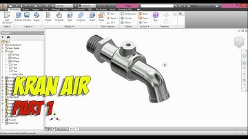 TUTORIAL MEMBUAT KRAN AIR (BADAN KRAN) - AUTODESK INVENTOR PART 1