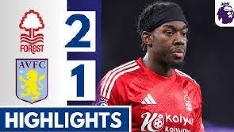 Premier League: Nottingham vs Aston Villa 2-1 Goal Highlights 14 Dec 2024