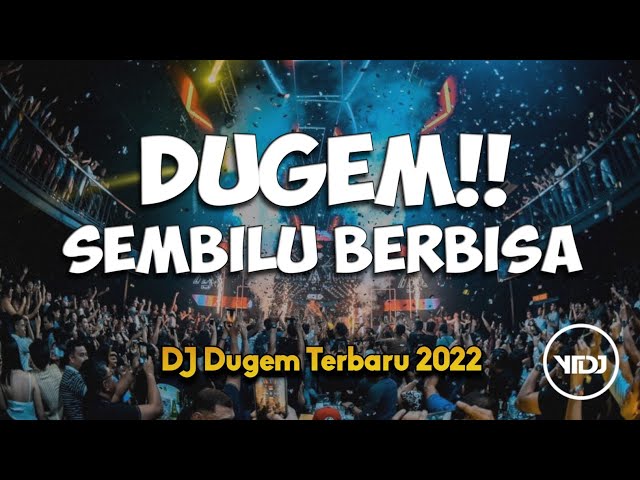 DJ DUGEM !! Sembilu Berbisa x Dirantai Di Gelangi Rindu | Dj Dugem Mixtape Terbaru 2022 class=