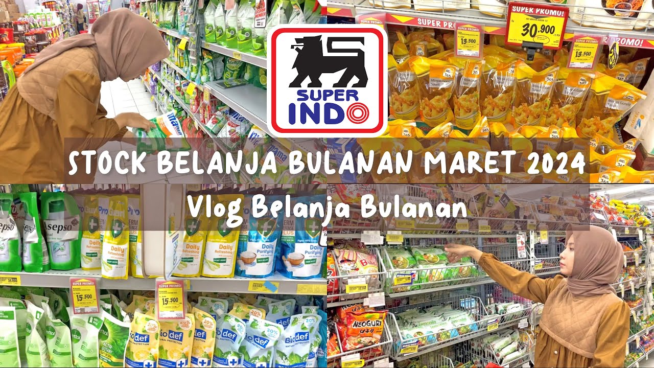 SUPERINDO DISKON GILA !!! BELANJA BULANAN MARET 2024 !!!