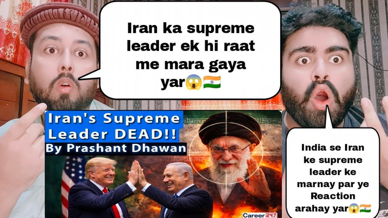 IRAN'S SUPREME LEADER KILLED BY US AND ISRAEL MISSILE STRIKES | By Prashant Dhawan