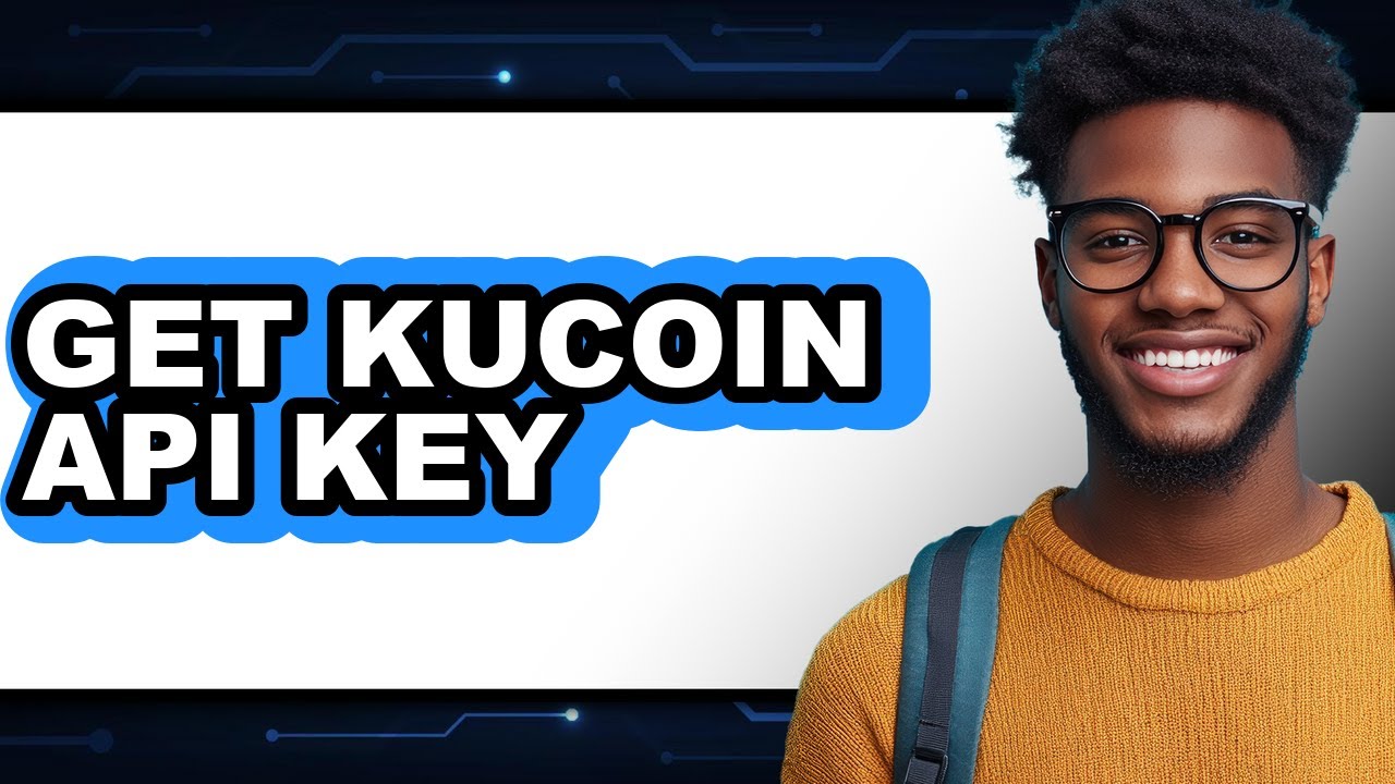 How to Get KuCoin API Key (Only Way)