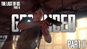 Finding Strings | The Last Of Us Part II Ep. 11