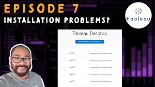 Episode 7 - Issue's Installing Tableau Desktop? Let's download multiple versions