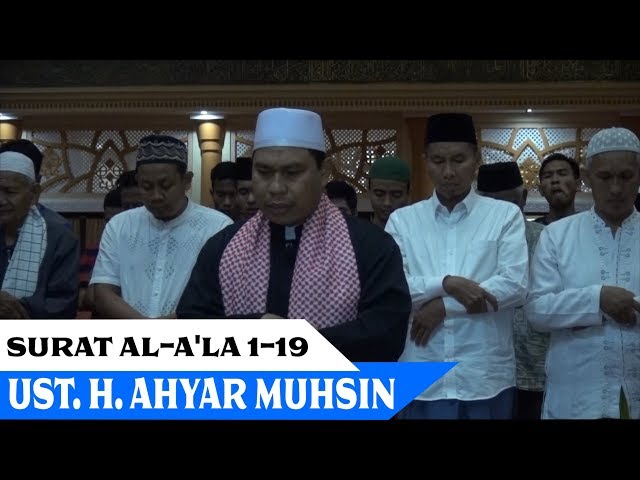 Imam Sholat Merdu | Surat Al-A'la 1 - 19  | Ust. H. Akhyar Muhsin, SH class=