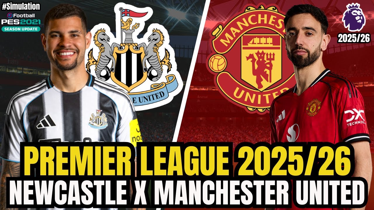 NEWCASTLE X MANCHESTER UNITED | PREMIER LEAGUE 2025/26 | ASSISTIR AO VIVO  – SIMULAÇÃO/GAMEPLAY