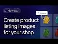 How to create e-commerce product listing images in seconds with AI
