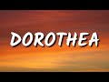 Taylor Swift - Dorothea (Lyrics)