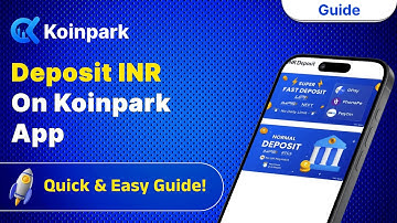 Deposit INR on Koinpark App – Quick & Easy Guide!