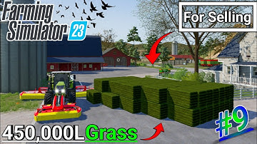 FIRST BIG GRASS HARVESTING - 450,000L || FARMING SIMULATOR 23 - TIMELAPSE