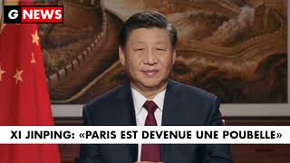G News Xi Jinping Paris Est Devenue Une Poubelle