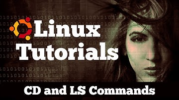 TUTORIAL: Change Directory cd and List Directory ls Commands - 1 - Introduction to Linux