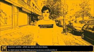 Billie Ray Martin - After All (Mijk van Dijk Remix)