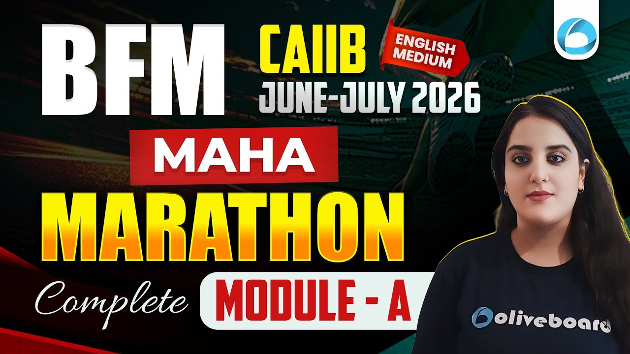CAIIB BFM Module A Marathon 2026 | Concepts + MCQs | CAIIB Exam Preparation 2026 | Oliveboard
