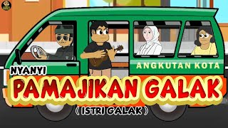 NYANYI PAMAJIKAN GALAK ( NYANYI ISTRI GALAK )