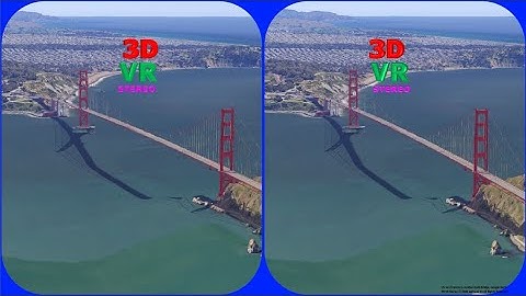 3D video, Golden Gate Bridge 3D, VR, Stereogram, Magic eye, 3D SBS, San Francisco, USA