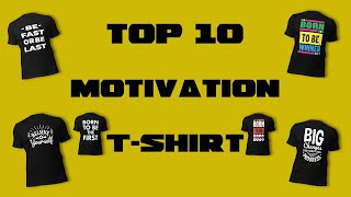 Top 10 Motivation T-shirt on Inspire Uplift,#inspireuplift #motivationvideo #quote #quoteaboutlife by Funny Videos 1 view 1 year ago 1 minute, 4 seconds