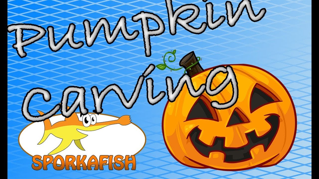 Pumpkin Carving with Sporkafish!