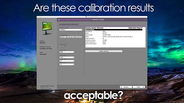 What is the acceptable tolerances for display calibration outcome?
