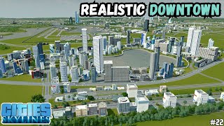 BUILDING A BIG REALISTIC DOWNTOWN IN CITIES SKYLINES - CITIES SKYLINES S2[#22] HINDI 2023