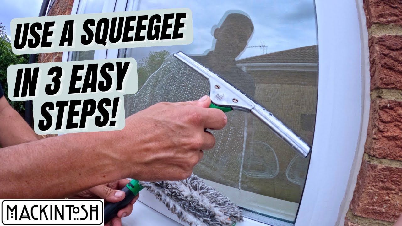 How To Use A Squeegee (Like A Pro) 