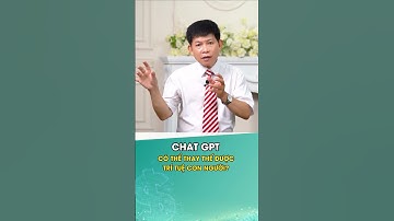 Chat GPT có thể thay thế trí tuệ con người? | Chuyên gia nói #shorts