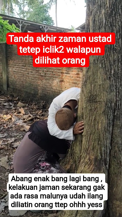 tanda2 akhir zaman,ustad iclik dikebon