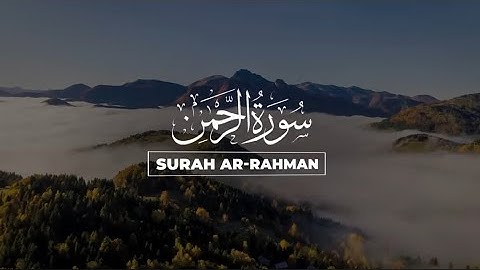 Surah Ar-Rahman سورة الرحمن | Relaxing Lofi Quran for Sleep, Calm & Inner Peace | #LofiQuran