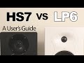 HS7 vs LP6: A long-term user's review and comparison.