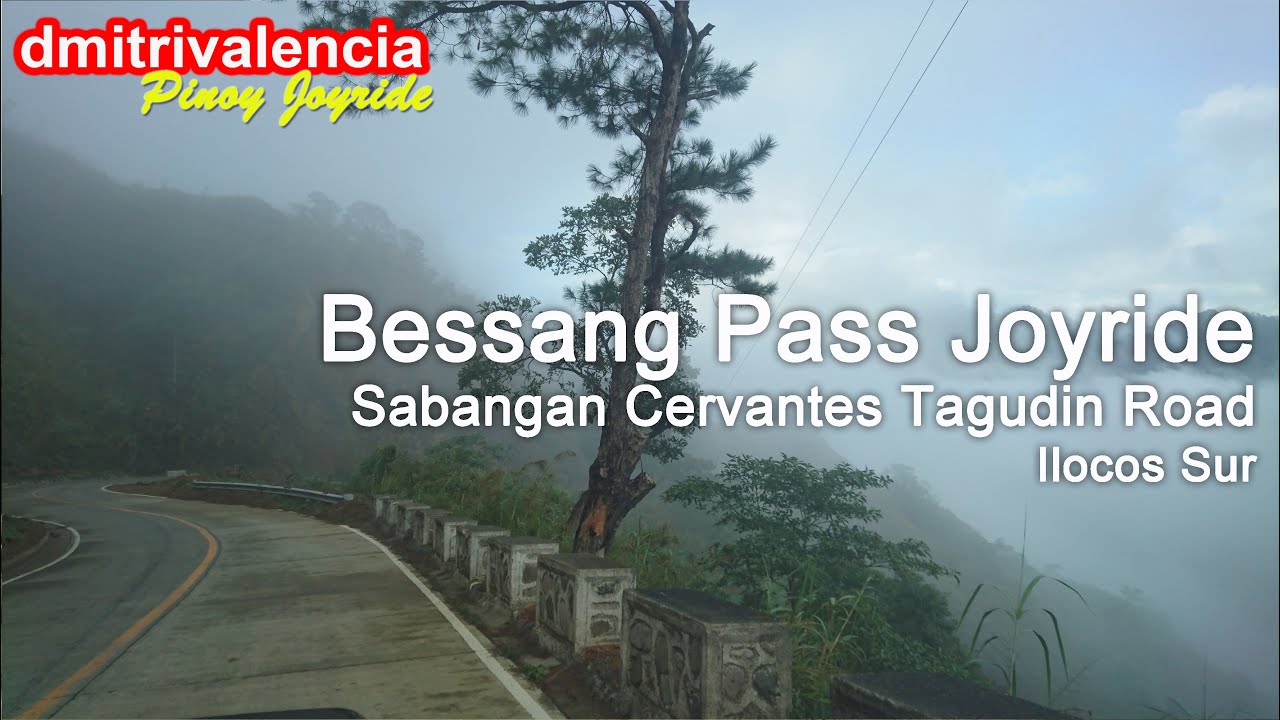 Pinoy Joyride - Bessang Pass (Cervantes Tagudin Road Ilocos Sur
