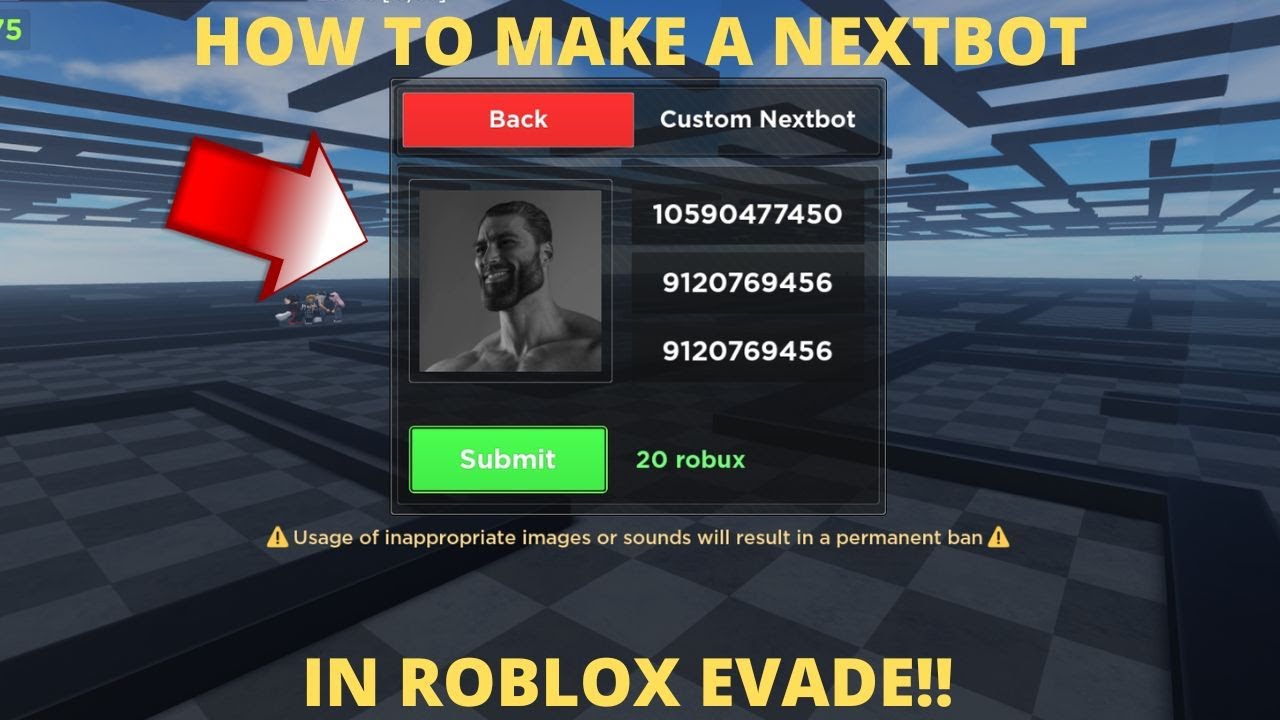 HOW TO MAKE YOUR OWN CUSTOM NEXTBOT IN EVADE!! Roblox Evade YouTube