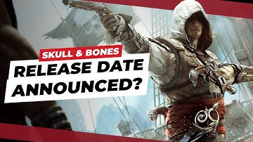 SKULL AND BONES RELEASE DATE UPDATED by Ubisoft CEO (Skull & Bones News 2020)