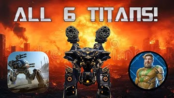 ALL 6 TITANS WITH THE ARBITER ULTIMATE AO MING! DELETING MAULERS IN SECONDS! (War Robots)