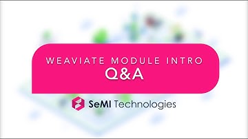 Q&A module for the Weaviate Vector Database - Introduction