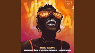 Vida Louca (feat. Tânia, Spîke, Sofia Carvalho & Miss Tchamba)
