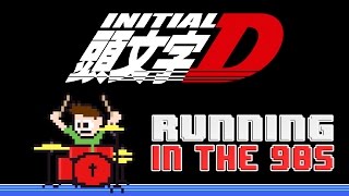 Initial D  Running in the 90s (Drum Cover)  The8BitDrummer