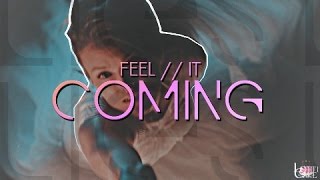 ❖ multifandom; feel it coming ( .3k )