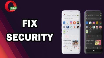 How To Fix And Solve Opera Mini App Security | Final Solution