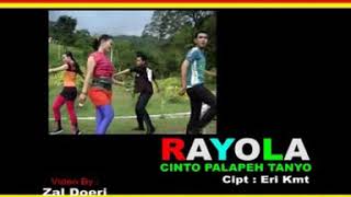 Rayola - Cinto Palapeh Tanyo (Official Music Video)