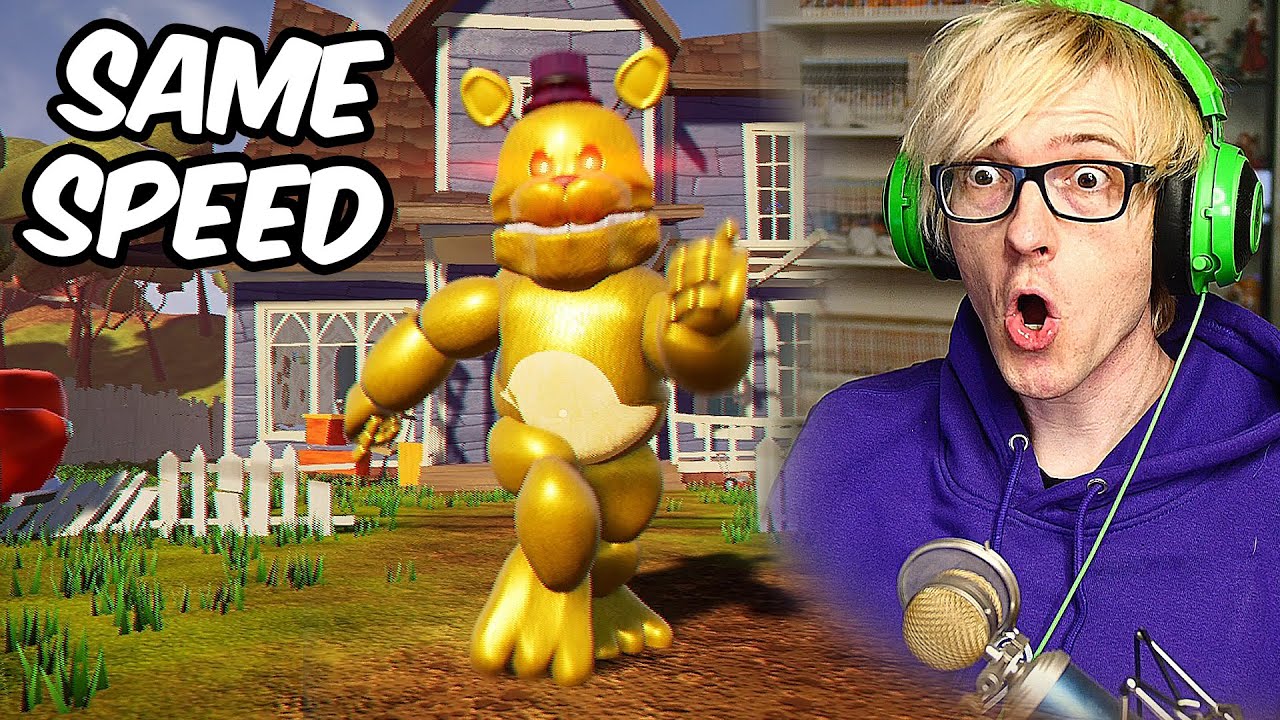 fredbear hello neighbor but we run the SAME speed... - YouTube