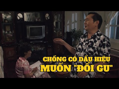Vợ Phát Hiện Chồng Có Dấu Hiệu Muốn Đổi Gu | Phim TÌNH CỜ